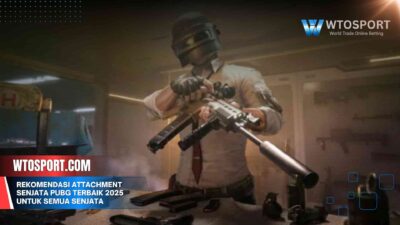 Rekomendasi Attachment Senjata PUBG Terbaik 2025 untuk Semua Senjata