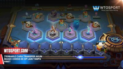 Cara Transfer Akun Magic Chess ke HP Lain Tanpa Ribet