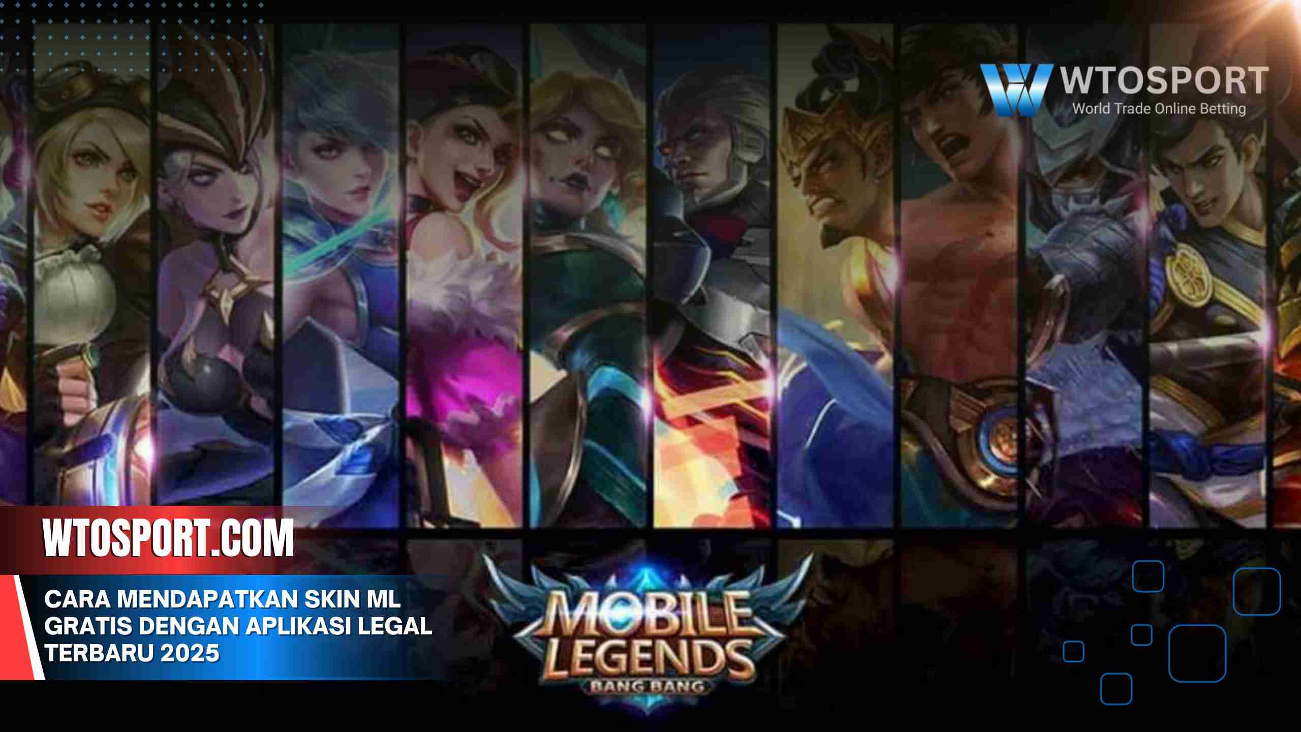 Cara Mendapatkan Skin ML Gratis dengan Aplikasi Legal Terbaru 2025