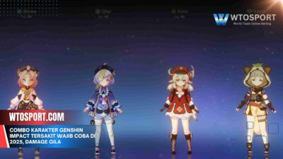 Combo Karakter Genshin Impact Tersakit Wajib Coba di 2025, Damage Gila