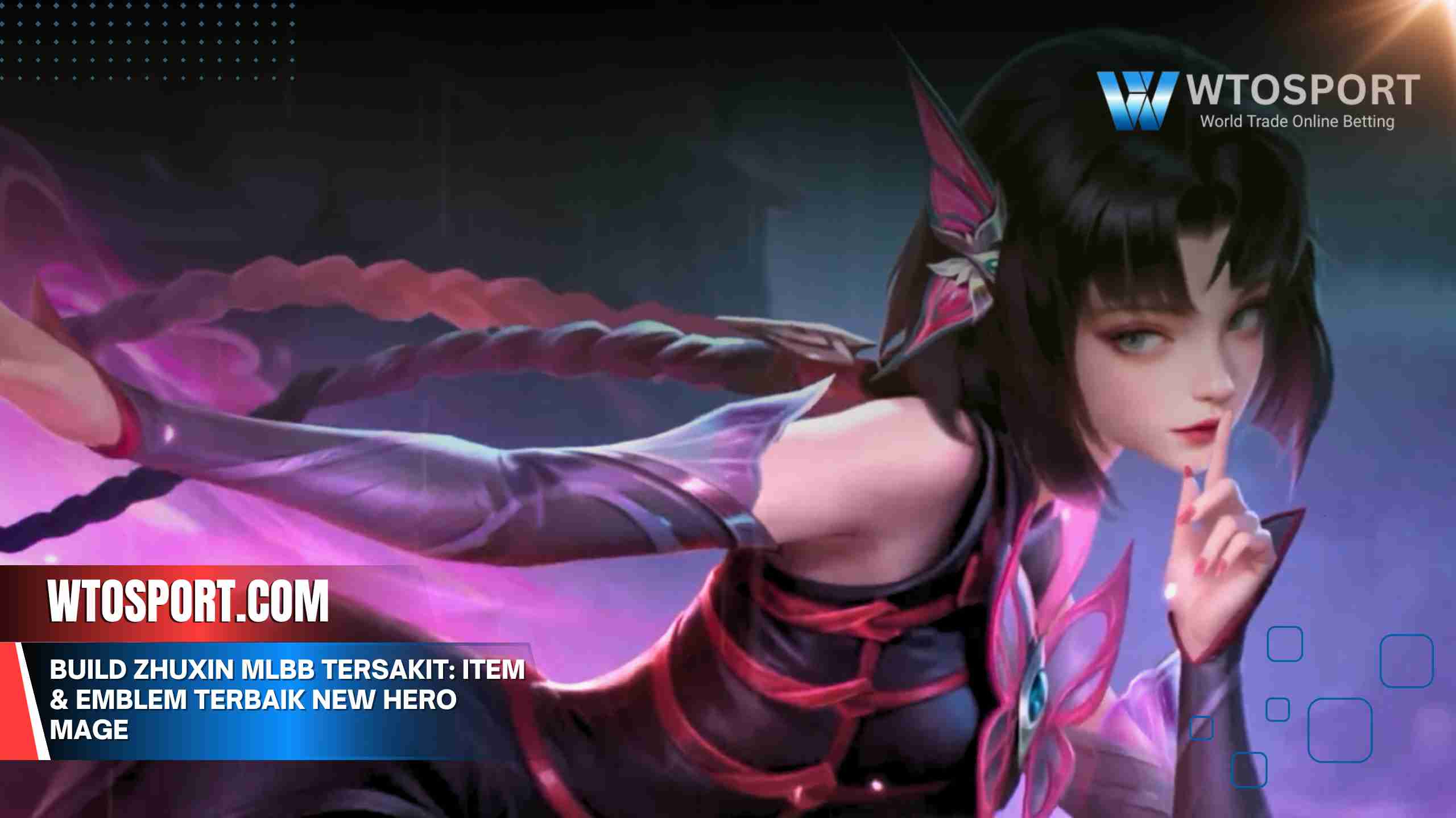 Build Zhuxin MLBB Tersakit: Item & Emblem Terbaik New Hero Mage