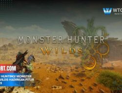 Revolusi Hunting! Monster Hunter Wilds Hadirkan Fitur Baru 2025