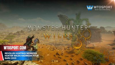 Revolusi Hunting! Monster Hunter Wilds Hadirkan Fitur Baru 2025