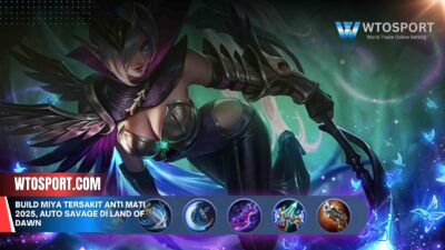 Build Miya Tersakit Anti Mati 2025, Auto Savage di Land of Dawn