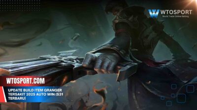Update Build Item Granger Tersakit 2025 Auto Win (S31 Terbaru)