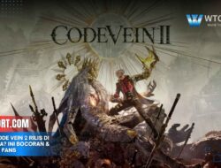 Kapan Code Vein 2 Rilis di Indonesia? Ini Bocoran & Harapan Fans