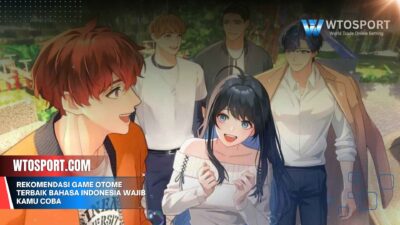 Rekomendasi Game Otome Terbaik Bahasa Indonesia Wajib Kamu Coba