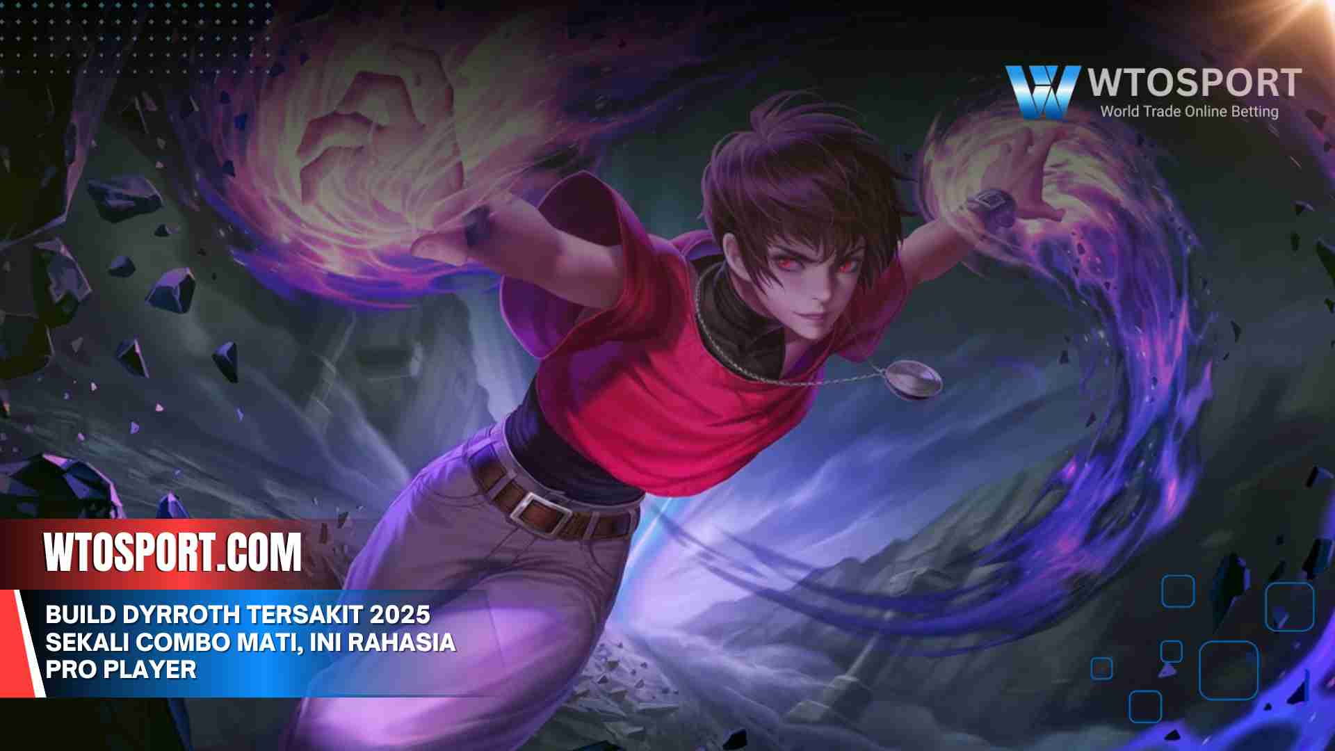 Build Dyrroth Tersakit 2025 Sekali Combo Mati, Ini Rahasia Pro Player
