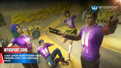 Cara Lapor Akun FF Kena Hack Terbaru 2025, 100% Berhasil Balik