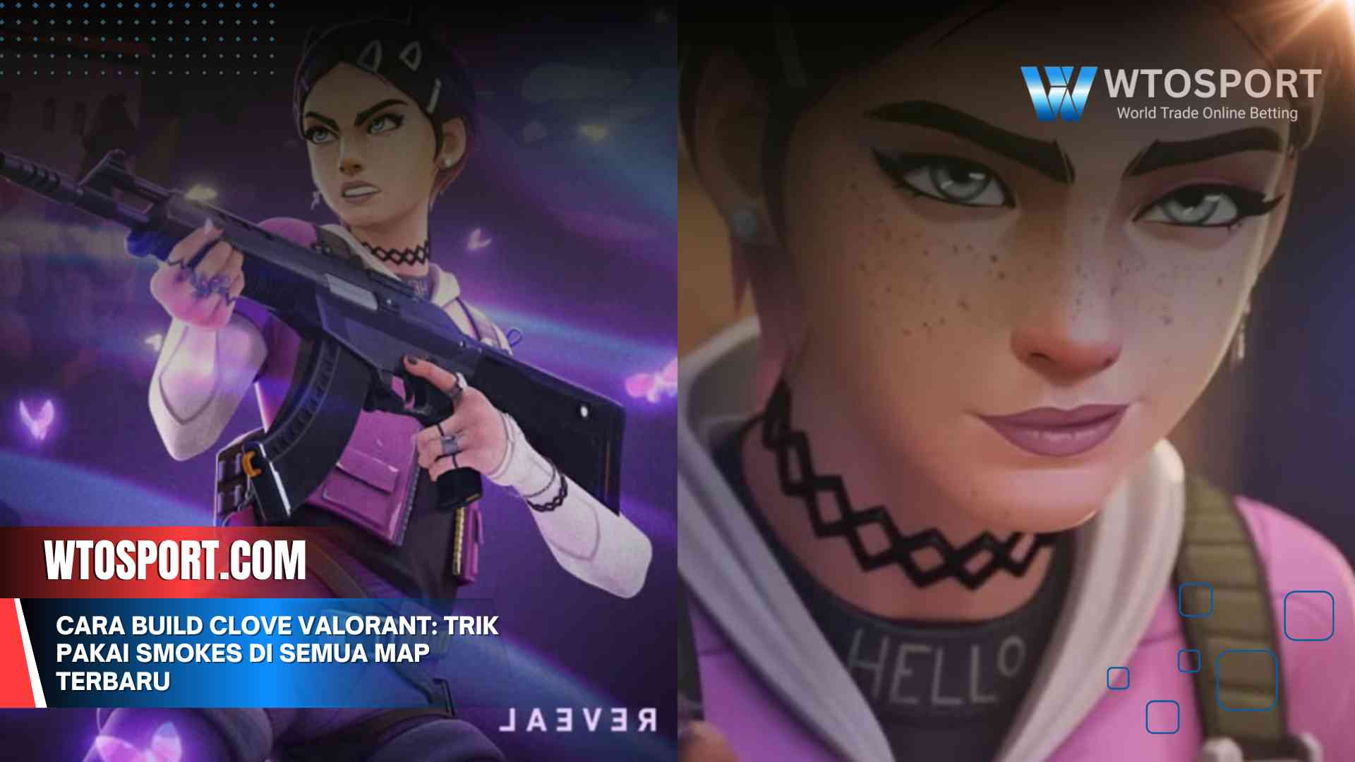 Cara Build Clove Valorant: Trik Pakai Smokes di Semua Map Terbaru