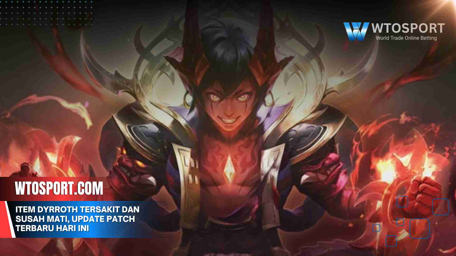 Item Dyrroth Tersakit dan Susah Mati, Update Patch Terbaru Hari Ini