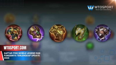 Daftar Item Mobile Legend dan Fungsinya Terlengkap Update 2025