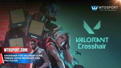 Crosshair Titik Valorant Code Terbaik untuk Headshot dari Pro Player