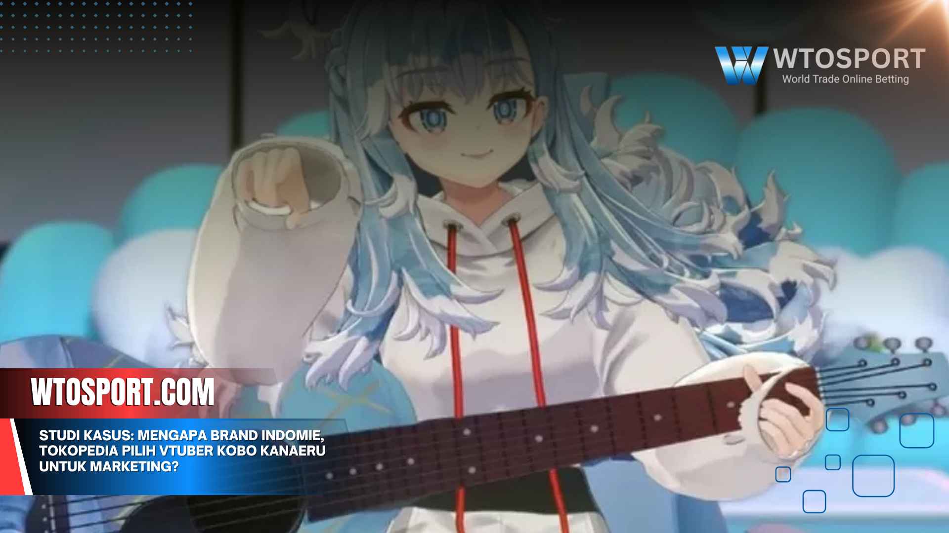 Studi Kasus: Mengapa Brand Indomie, Tokopedia Pilih VTuber Kobo Kanaeru untuk Marketing?